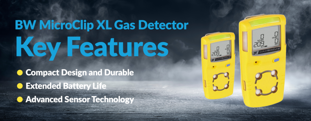 Benefits of the BW MicroClip XL Gas Detector