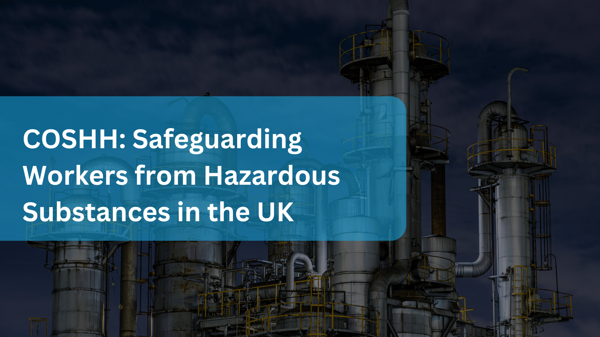 COSHH: Safeguarding Workers from Hazardous Substances in the UK