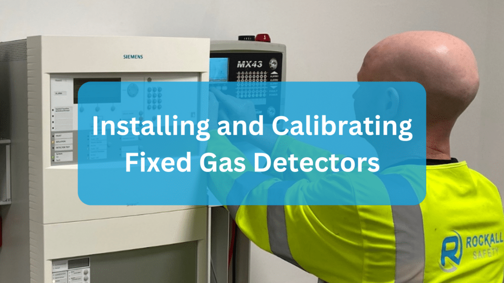 installing and calibrating fixed gas detector