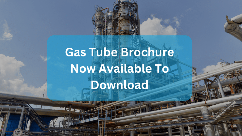 gas tube brochure now available to download